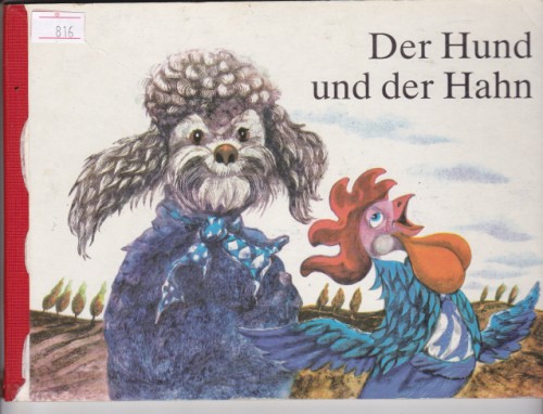 Der Hund und der Hahn