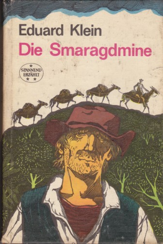 Die Smaragdmine