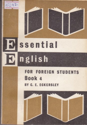 Essential English for foreign students - Book 4