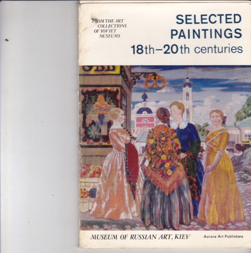 Selected paintings 18th - 20th centuries