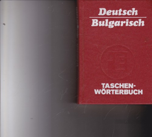 Deutsch-Bulgarisch Taschenwörterbich