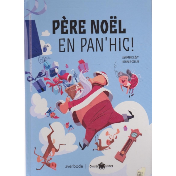 Pere noel en pan'hic!