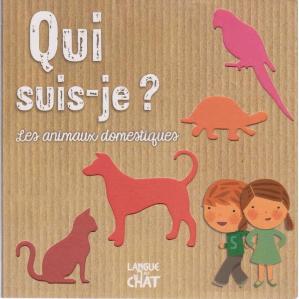 Qui suis-je?-les animaux domestiques