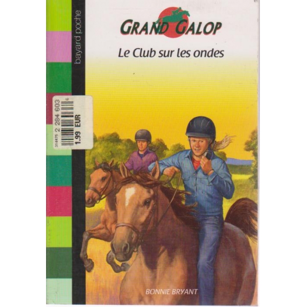 Grand Galop  -Le club sur les ondes