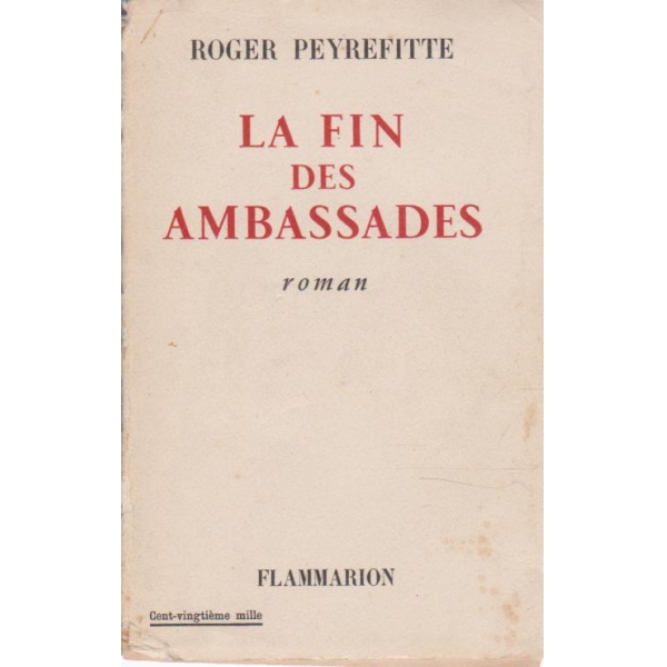 La fin des Ambassades