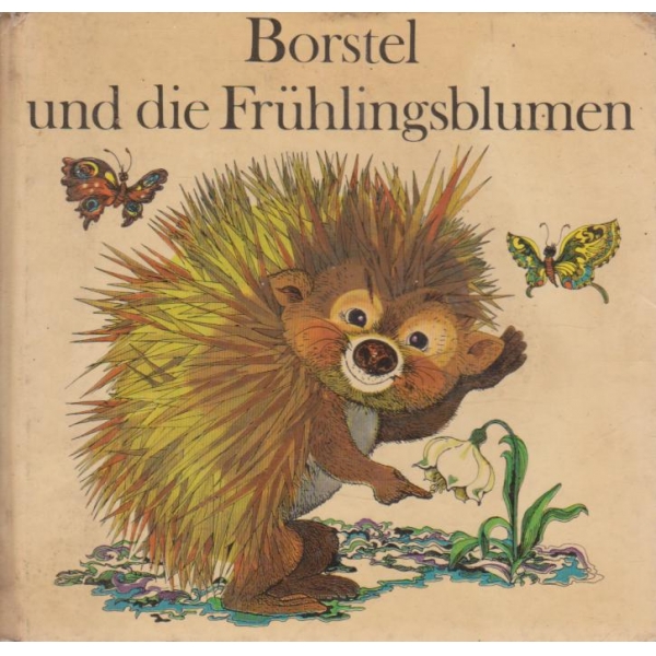 Borstel und die Fruhlingsblumen