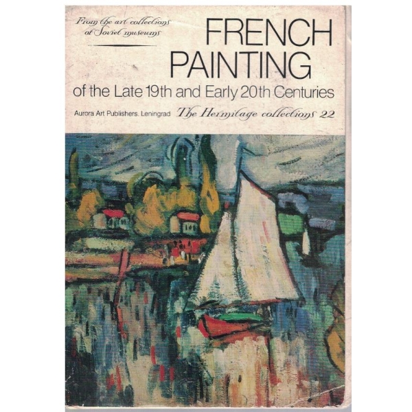 French painting of the late 19th and early 20th centuries