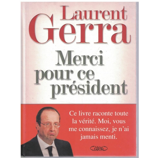 Merci pour ce president