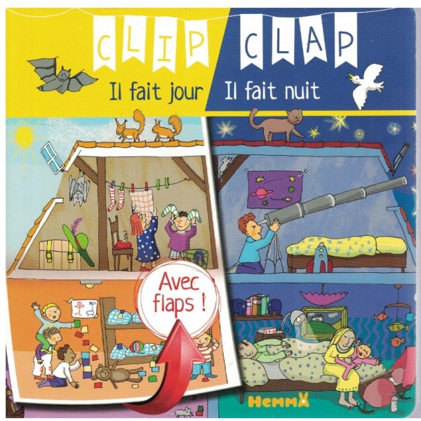 Clip Clap Il fail jour