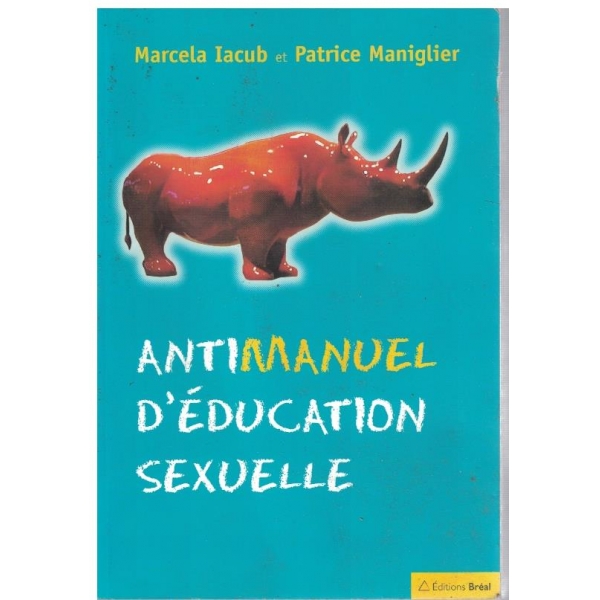 Antimanuel d'education sexuelle