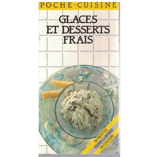 Glaces et desserts frais