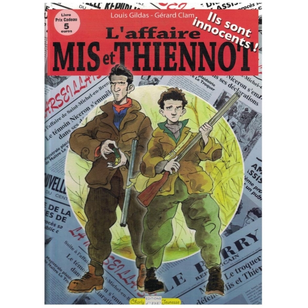 L'affaire Mis et Thiennot