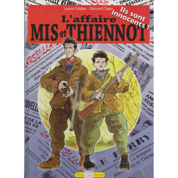 l'' affaire Mis et Thiennot