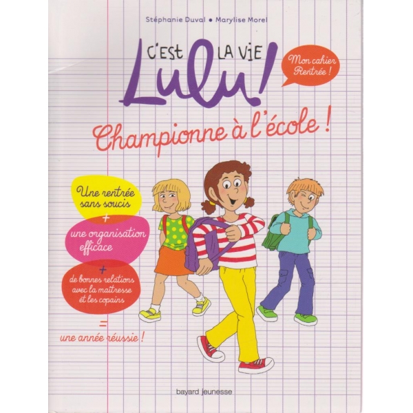 Lulu-cést le vie!-Championne alécole!
