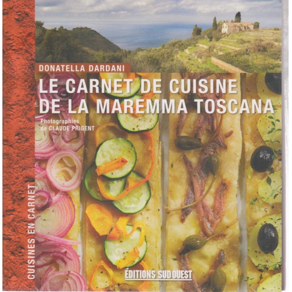Le carnet de cuisine de la maremma Toscana