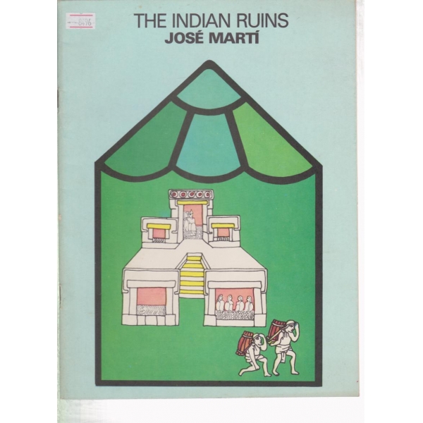 The Indian Ruins