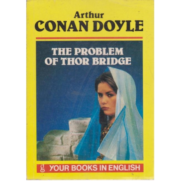 The problem of thor bridge