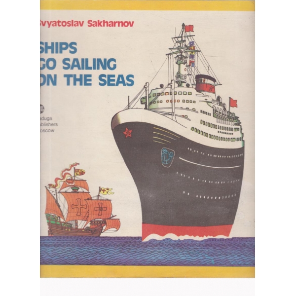 Ships go sailing on the seas