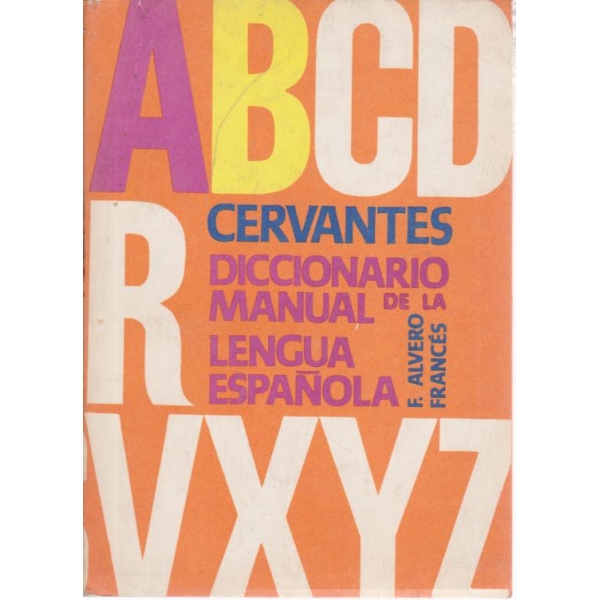 Cervantes,diccionario manual de la lengua espanola