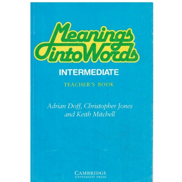 Meaninig into Words teachers book