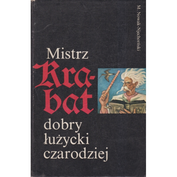 Mistrz Kra-bat dobry luzycki czarodziej