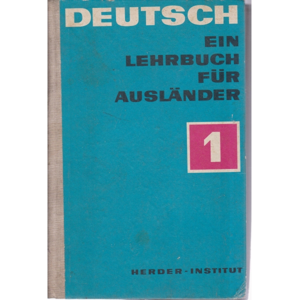 Deutsch-ein lehrbuch fur auslander-teil 1